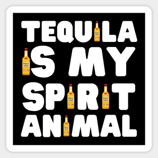 Tequila Is My Spirit Animal Sticker